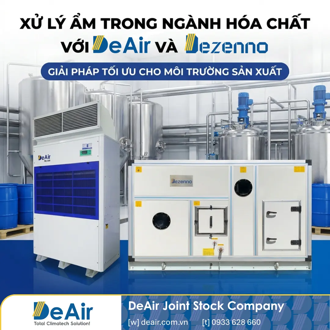 Giải Pháp Xử Lý Ẩm Cho Nhà Máy Hoá Chất: Bảo Vệ Thiết Bị, Kho Hóa Chất & Datacentre Khỏi Ăn Mòn