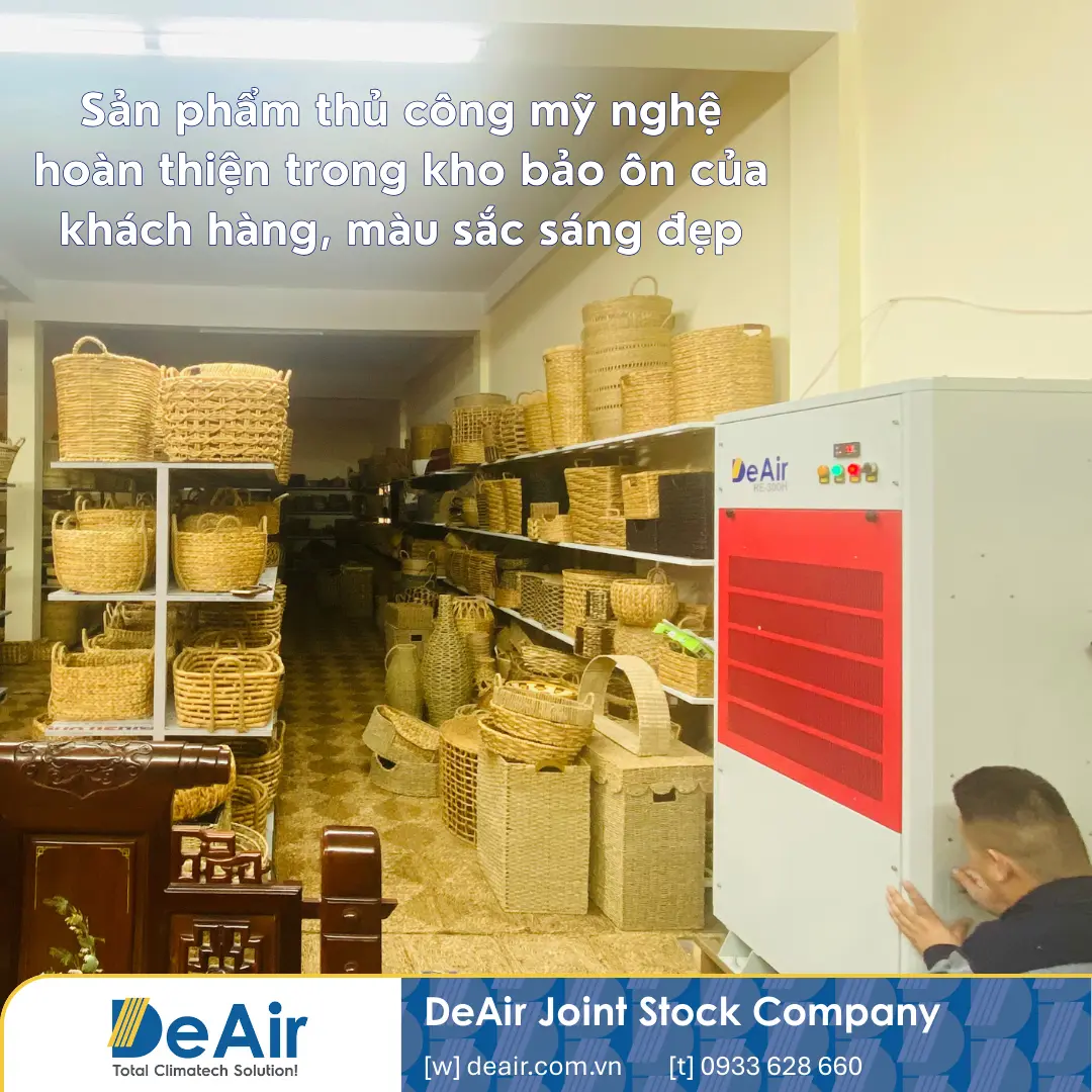 Sản phẩm thủ công mỹ nghệ hoàn thiện trong kho bảo ôn của khách hàng, màu sắc sáng đẹp